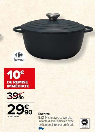 Carrefour - Cocotte offre à 29,9€ sur Carrefour Drive