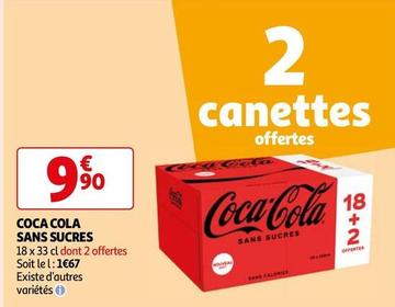 Coca cola - Sans Sucres offre à 9,9€ sur Auchan Hypermarché