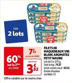 Petit navire - Filets De Maquereaux Vin Blanc Aromates offre à 3,82€ sur Auchan Hypermarché
