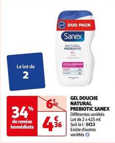 Sanex - Gel Douche Natural Prebiotic offre à 4,36€ sur Auchan Hypermarché