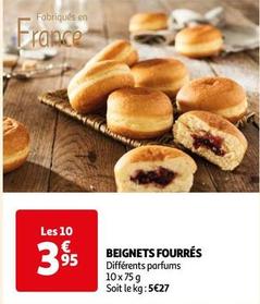 Beignets Fourrés offre à 3,95€ sur Auchan Hypermarché