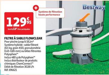 Bestway - Filtre À Sable Flowclear offre à 129,95€ sur Auchan Hypermarché