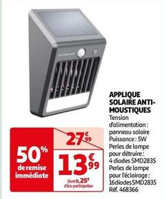Applique Solaire Anti Moustiques offre à 13,99€ sur Auchan Hypermarché