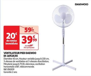 Daewoo - Ventilateur Pied DU-1692AXK offre à 39,99€ sur Auchan Hypermarché