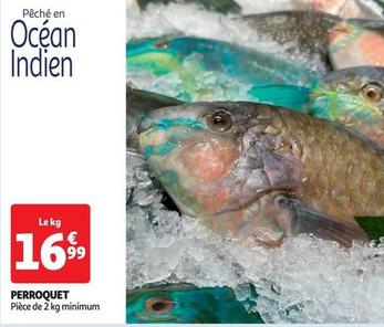 Perroquet offre à 16,99€ sur Auchan Supermarché