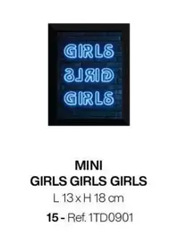 Mini Girls Girls Girls  offre sur Gautier