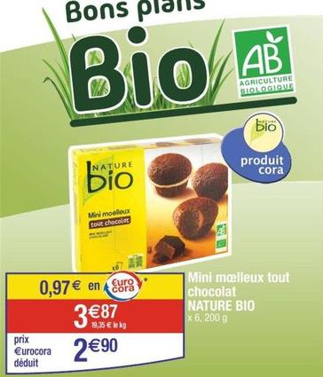 Nature Bio - Mini Moelleux Tout Chocolat  offre à 2,9€ sur Cora