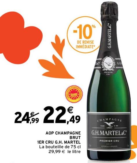 AOP Champagne Brut 1Er Cru G.H. Martel offre à 22,49€ sur Intermarché Hyper