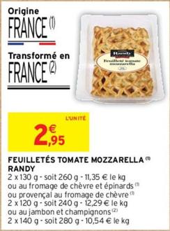 Randy - Feuilletés Tomate Mozzarella offre à 2,95€ sur Intermarché Hyper