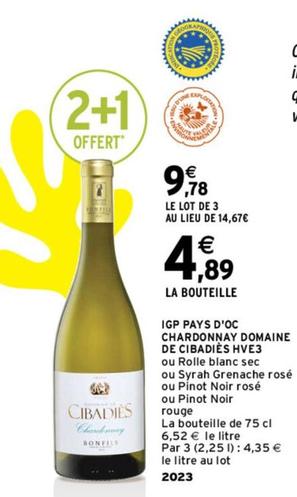 Domaine De Cibadiès - IGP Pays D'Oc Chardonnay Hve3 offre à 4,89€ sur Intermarché Express