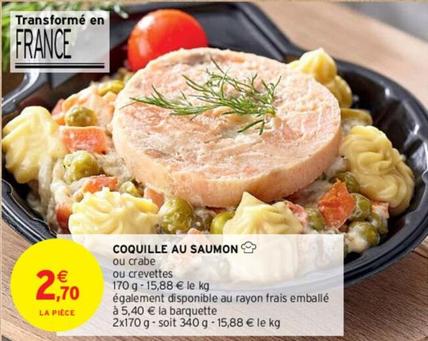 Coquille Au Saumon offre à 2,7€ sur Intermarché