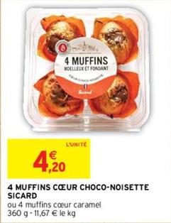Muffins offre à 4,2€ sur Intermarché