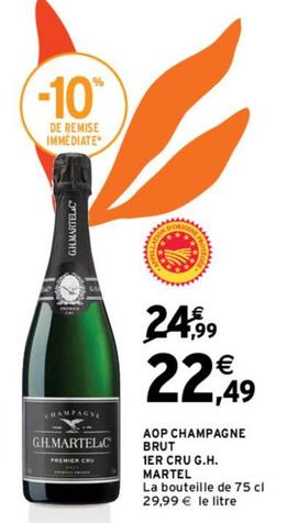 G.H. Martel - AOP Champagne Brut 1er Cru offre à 22,49€ sur Intermarché