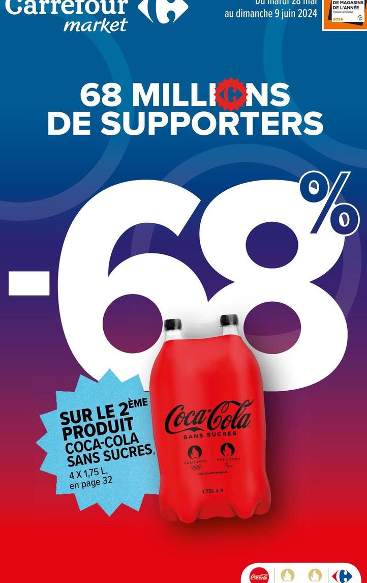 Coca cola - Sur Le 2ème Produit Sans Sucres offre sur Carrefour Market