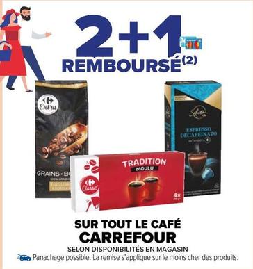 Carrefour - Sur Tout Le Café offre sur Carrefour Market