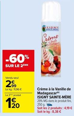 Isigny Sainte Mére - Crème à La Vanille De Madagascar  offre à 2,99€ sur Carrefour Market
