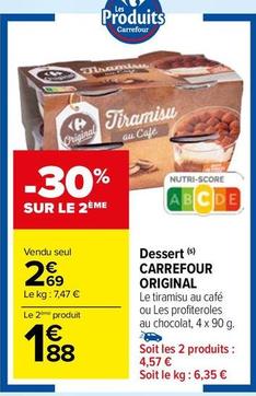 Carrefour - Dessert Original offre à 2,69€ sur Carrefour Market