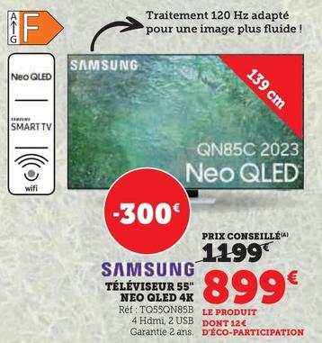Samsung - Téléviseur 55" Neo Qled 4k offre à 899€ sur Hyper U
