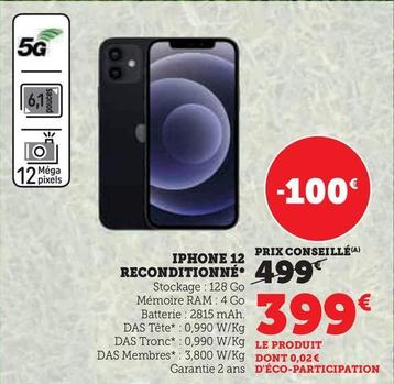 Apple - Iphone 12 Reconditionné offre à 399€ sur Hyper U