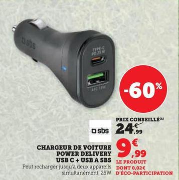 Sbs - Chargeur De Voiture Power Delivery Usb C + Usb offre à 9,99€ sur Super U