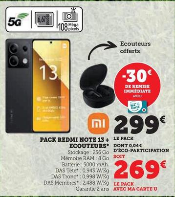 Xiaomi - Pack Redmi Note 13+ Ecouteur offre à 299€ sur Super U