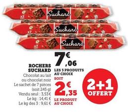 Suchard - Rochers  offre à 2,35€ sur Super U
