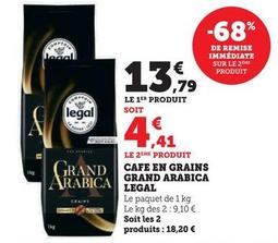 Legal - Café en Grains Grand Arabica  offre à 13,79€ sur Super U