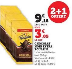 Poulain - Chocolat Noir Extra  offre à 3,05€ sur Super U