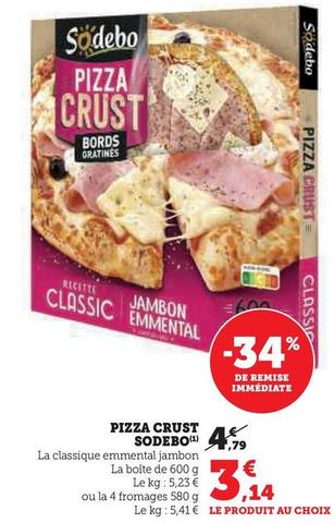 Sodebo - Pizza Crust offre à 3,14€ sur Super U