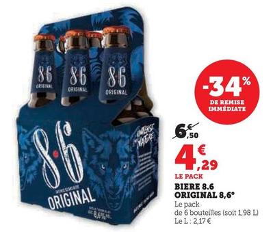 Original 8.6 - Biere 8.6 offre à 4,29€ sur Super U