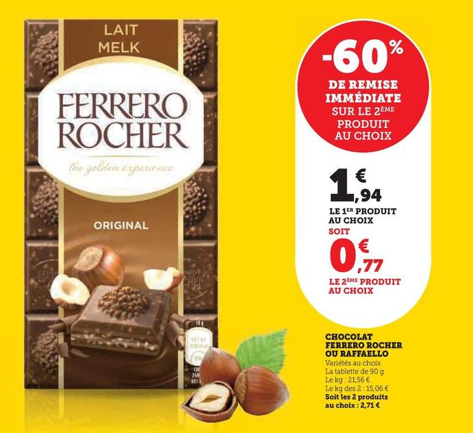 Ferrero Rocher / Raffaello - Chocolat offre à 1,94€ sur U Express