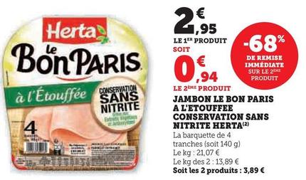 Herta - Jambon Le Bon Paris A L'etouffee Conservation Sans Nitrite offre à 2,95€ sur U Express