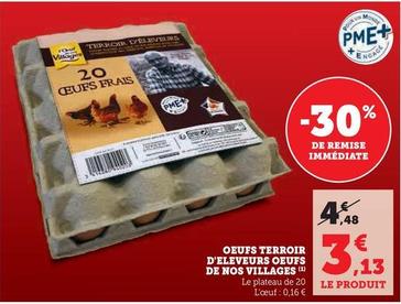 L'Oeufs De Nos Villages - Oeufs Terroir D'Eleveurs  offre à 3,13€ sur Super U