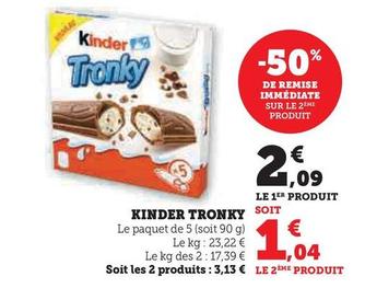 Kinder - Tronky  offre à 2,09€ sur U Express