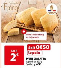 Pains Ciabatta offre à 0,5€ sur Auchan Hypermarché