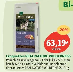 Real Nature Wilderness - Croquettes offre à 63,19€ sur Maxi Zoo