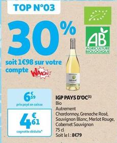 Autrement IGP Pays D'OC offre à 4,61€ sur Auchan Supermarché