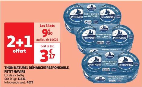 Petit navire - Thon Naturel Démarche Responsable offre à 4,75€ sur Auchan Supermarché