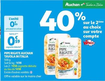 Auchan - Pipe Rigate Tavola In Italia offre à 0,99€ sur Auchan Supermarché