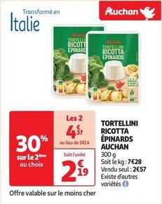 Auchan - Tortellini Ricotta Epinards offre à 2,57€ sur Auchan Supermarché