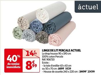 Actuel - Linge De Lit Percale  offre à 8,99€ sur Auchan Hypermarché