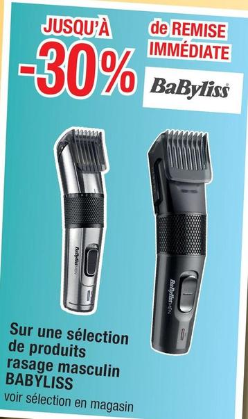 Babyliss - Sur Une Selection De Produits Rasage Masculin offre sur Migros France