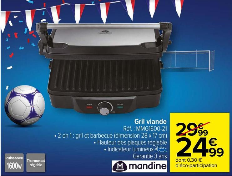 Mandine - Gril viande MMG1600-21 offre à 24,99€ sur Carrefour Market