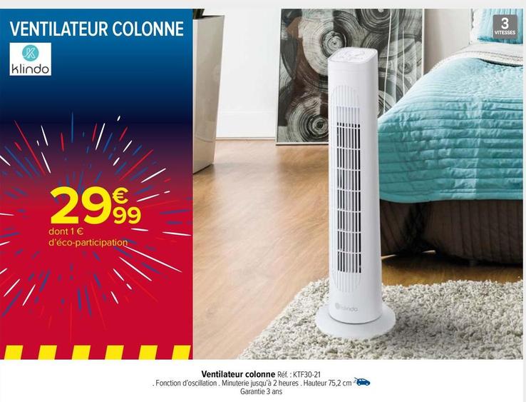 Ventilateur Colonne offre à 29,99€ sur Carrefour Market