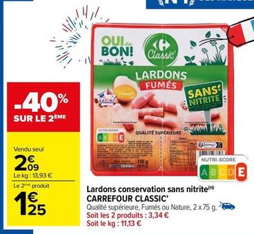 Carrefour - Lardons Conservation Sans Nitrite Classic' offre à 2,09€ sur Carrefour Market