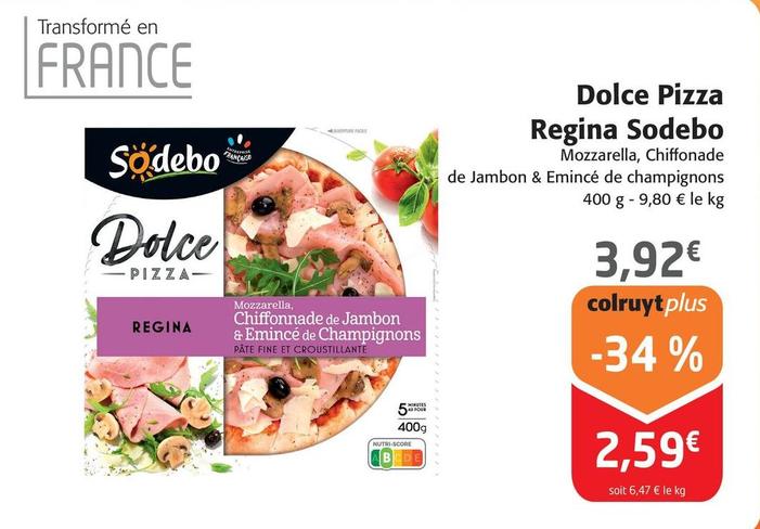 Sodebo - Dolce Pizza Regina offre à 3,92€ sur Colruyt