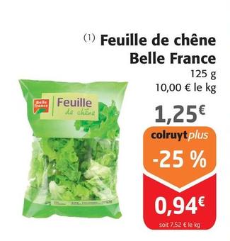 Belle France - Feuille De Chêne offre à 1,25€ sur Colruyt