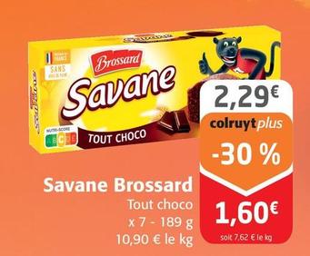 Brossard - Savane offre à 2,29€ sur Colruyt