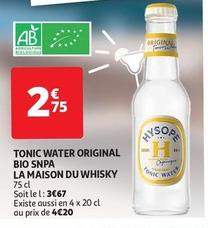 La Maison Du Whisky - Tonic Water Original Bio Snpa  offre à 2,75€ sur Auchan Hypermarché