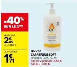 Carrefour - Douche Soft offre à 2,85€ sur Carrefour